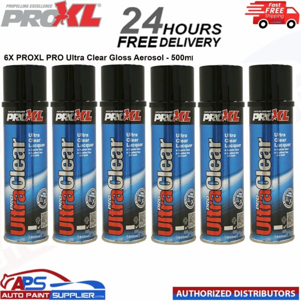 1 FREE CAN WITH 6X PROXL PRO Ultra Clear Gloss Lacquer Aerosol (500ml) - FAST DELIVERY Model: ULTRACLEAR